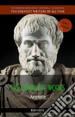 Aristotle: The Complete Works. E-book. Formato EPUB ebook