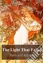 The Light That Failed. E-book. Formato PDF ebook