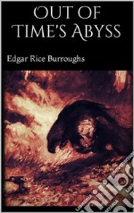 Out of Time's Abyss . E-book. Formato EPUB ebook