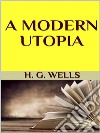 A modern utopia. E-book. Formato EPUB ebook