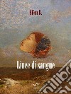 Linee di sangue. E-book. Formato EPUB ebook di Elèm B