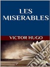 Les Miserables. E-book. Formato EPUB ebook