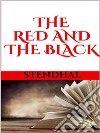 The Red and the Black. E-book. Formato EPUB ebook