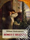Romeo e Giulietta. E-book. Formato EPUB ebook