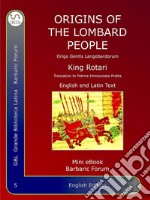 Origins of the Lombard peopleOrigo Gentis Langobardorum. E-book. Formato EPUB