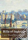 Rilla of Ingleside. E-book. Formato PDF ebook