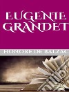 Eugenie Grandet. E-book. Formato EPUB ebook