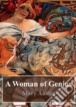 A Woman of Genius. E-book. Formato PDF ebook