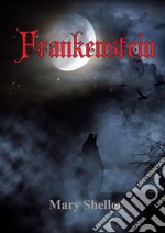 Frankenstein. E-book. Formato PDF ebook