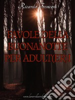 Favole della buonanotte per adulteri. E-book. Formato EPUB ebook