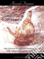 Venturing in &quot;The Vulva&quot;. E-book. Formato EPUB ebook