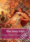 The Story Girl. E-book. Formato PDF ebook