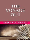 The voyage out. E-book. Formato EPUB ebook