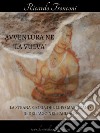 Avventura ne &quot;La Vulva&quot;. E-book. Formato EPUB ebook