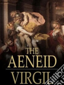 The Aeneid. E-book. Formato Mobipocket ebook di Virgil