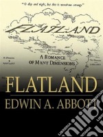 Flatland - A Romance of Many Dimensions. E-book. Formato EPUB ebook