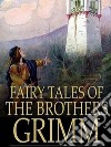 Fairy Tales of the Brothers Grimm. E-book. Formato Mobipocket ebook