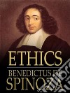 Ethics. E-book. Formato EPUB ebook di Benedictus de Spinoza