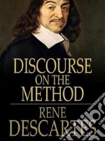 Discourse on the Method. E-book. Formato EPUB ebook