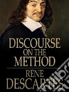 Discourse on the Method. E-book. Formato Mobipocket ebook