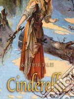 Cinderella and Other Tales. E-book. Formato Mobipocket ebook