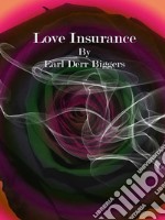 Love Insurance. E-book. Formato Mobipocket