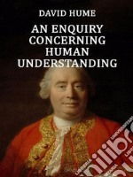 An Enquiry Concerning Human Understanding. E-book. Formato Mobipocket ebook