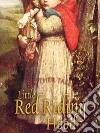Little Red Riding Hood and Other Tales. E-book. Formato Mobipocket ebook
