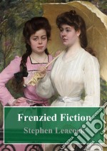 Frenzied Fiction. E-book. Formato PDF ebook