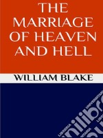 The marriage of heaven and hell. E-book. Formato EPUB ebook