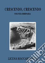 Crescendo crescendo. E-book. Formato EPUB ebook