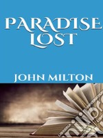  Paradise Lost. E-book. Formato EPUB ebook