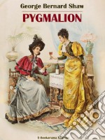 Pygmalion. E-book. Formato EPUB ebook