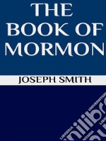 The book of Mormon. E-book. Formato EPUB ebook