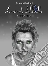 La mia vita da libellula: Condanna. E-book. Formato EPUB ebook di Ramona Verdosci