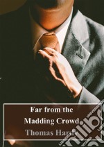 Far from the Madding Crowd. E-book. Formato PDF ebook