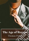 The Age of Reason. E-book. Formato PDF ebook