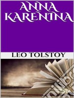 Anna Karenina. E-book. Formato EPUB ebook