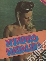 Nympho Natalie! - Adult Erotica. E-book. Formato EPUB ebook