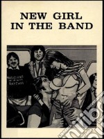 New Girl In The Band - Adult Erotica. E-book. Formato EPUB ebook