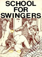 School For Swingers - Adult Erotica. E-book. Formato EPUB ebook