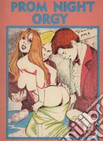 Prom Night Orgy - Adult Erotica. E-book. Formato EPUB ebook