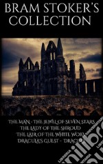 Bram Stoker's Collection. E-book. Formato EPUB