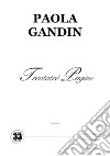 Paola Gandin. E-book. Formato EPUB ebook