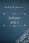 Sabrana dela I. E-book. Formato EPUB ebook di Radoje Domanovic