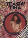 Teasin' Tina - Adult Erotica. E-book. Formato EPUB ebook di Sand Wayne