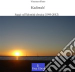 Kadimah!Saggi sull'identità ebraica (1999-2012). E-book. Formato PDF ebook