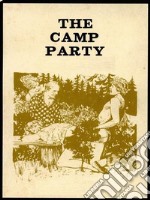 The Camp Party - Adult Erotica. E-book. Formato EPUB ebook