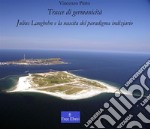 Tracce di germanicitàJulius Langbehn e la nascita del paradigma indiziario. E-book. Formato PDF ebook