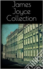 James Joyce Collection. E-book. Formato EPUB ebook